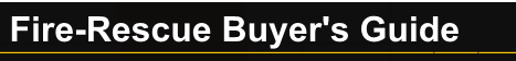 fire ems buyers guide, fire rescue buyers guide, fire department buyers guide, ems buyers guide, delaware fire rescue products, delaware fire ems buyers guide, ems products, firefighting products